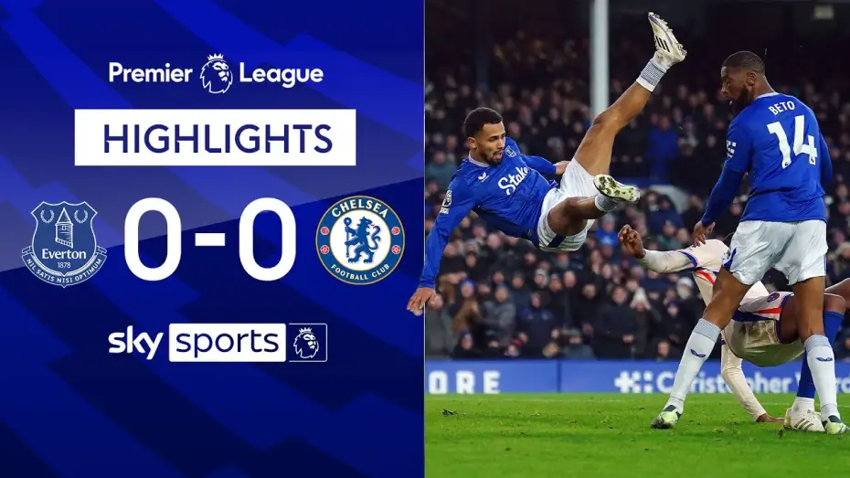 Watch film Chelsea FC - Season Review 2024/25 — Everton 0-0 Chelsea - Premier League