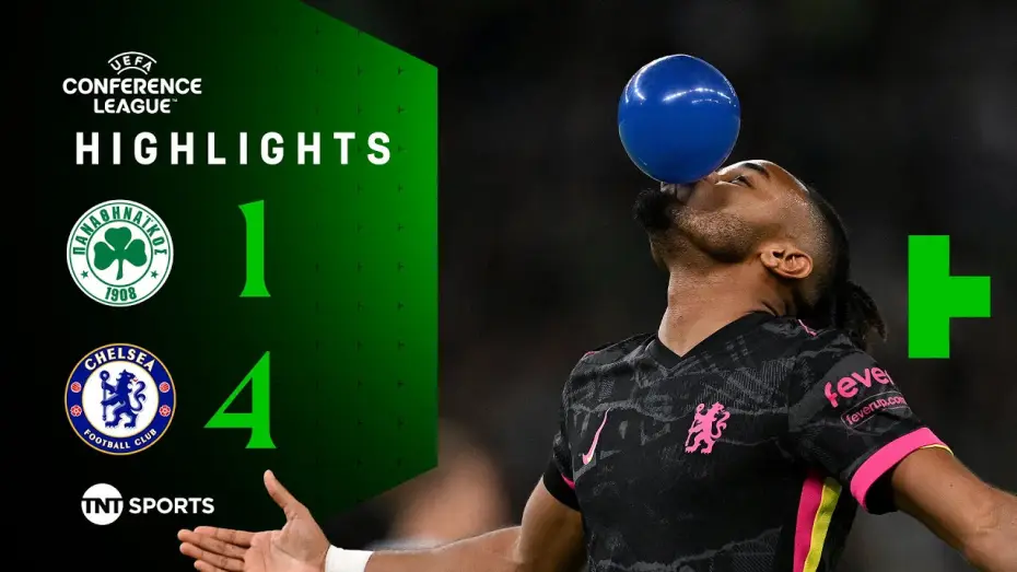 Watch film Chelsea FC - Season Review 2024/25 — Panathinaikos 1-4 Chelsea - Conference League