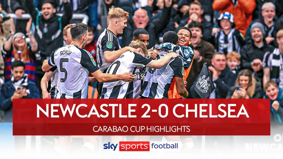 Watch film Chelsea FC - Season Review 2024/25 — Newcastle 2-0 Chelsea - Carabao Cup