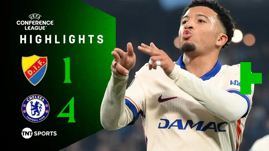 Watch film Chelsea FC - Season Review 2024/25 — Djurgården 1-4 Chelsea - Conference League