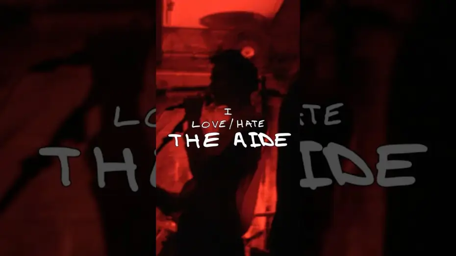 Watch film I Love/Hate The Aide — I Love/Hate The Aide - Trailer