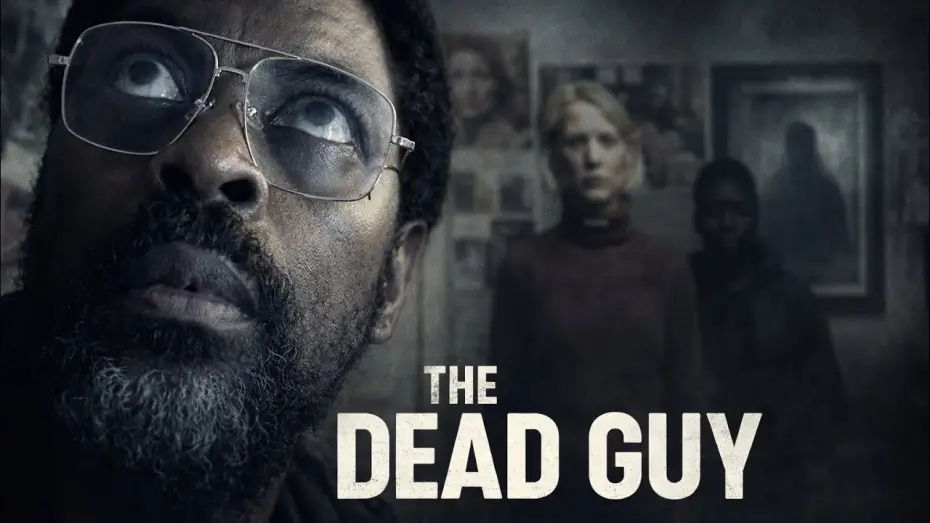Watch film The Dead Guy — THE DEAD GUY (Official Trailer) | Paranormal Thriller