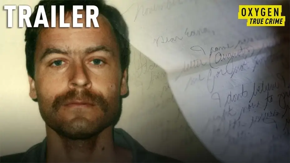 Watch film Love, Ted Bundy | TRAILER: Love, Ted Bundy Reveals Killer's Death Row Letters to Cousin | Oxygen
