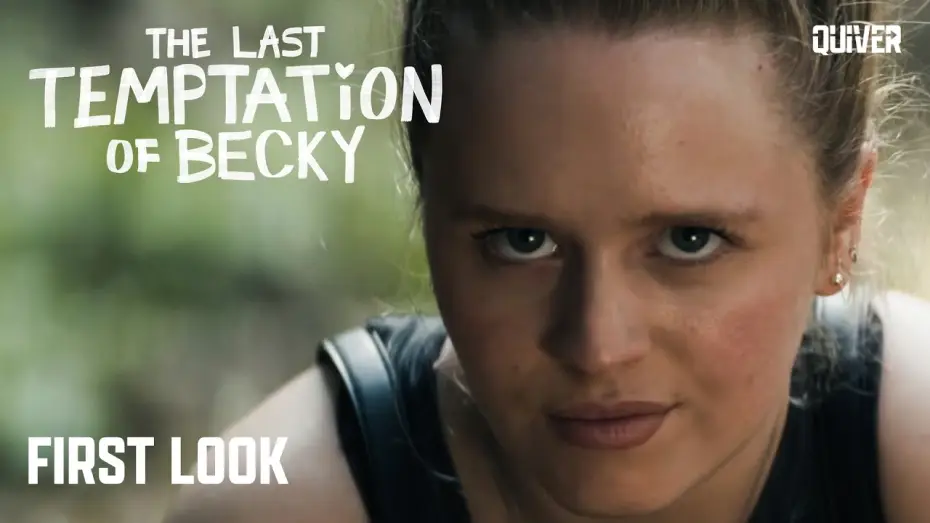 Watch film The Last Temptation of Becky — The Last Temptation of Becky | “She’s Back” First Look