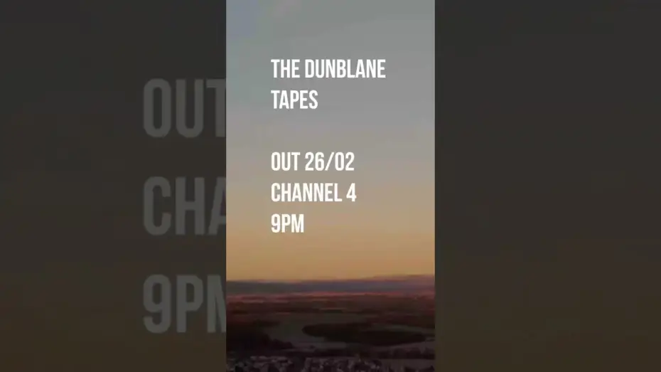 Watch film The Dunblane Tapes — Trailer