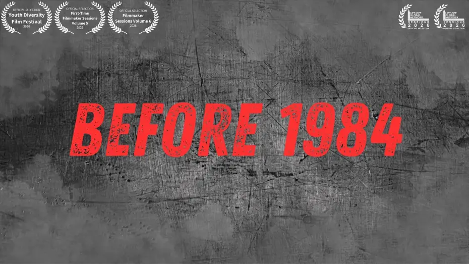 Watch film Before 1984 | Before 1984 (Bloopers)