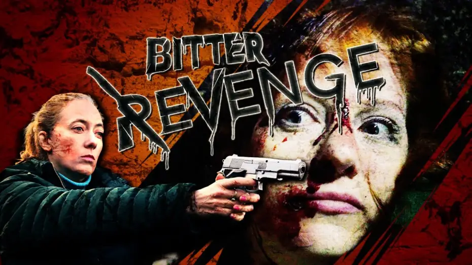 Watch film Bitter Revenge | Bitter Revenge - Official Trailer (Feature-Length Thriller Film)