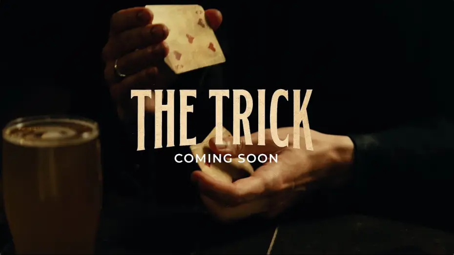 Watch film The Trick — The Trick - Behind the Scenes