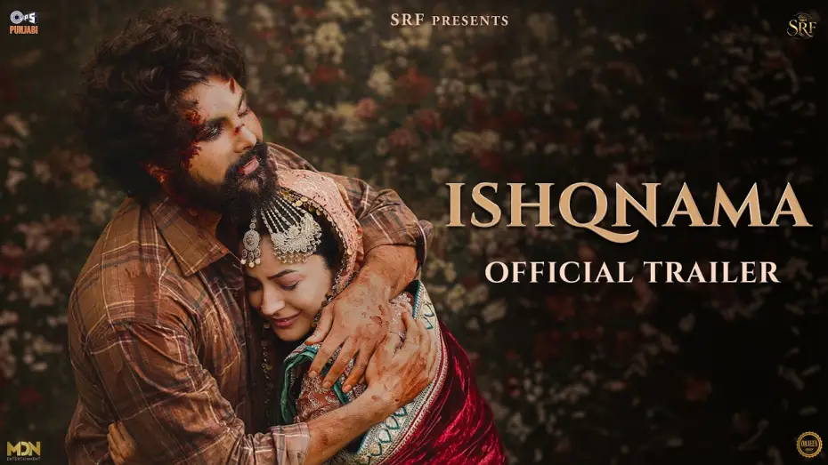 Watch film Ishqnama — ISHQNAMA (Trailer) Jai Randhhawa | Shehnaaz Gill | Arvvindr S Khaira | In Cinemas on 24th July