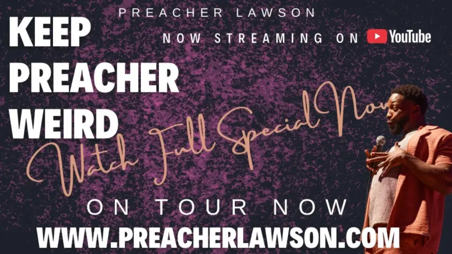Watch film Preacher Lawson: Keep Preacher Weird — Full Special: Keep Preacher Weird