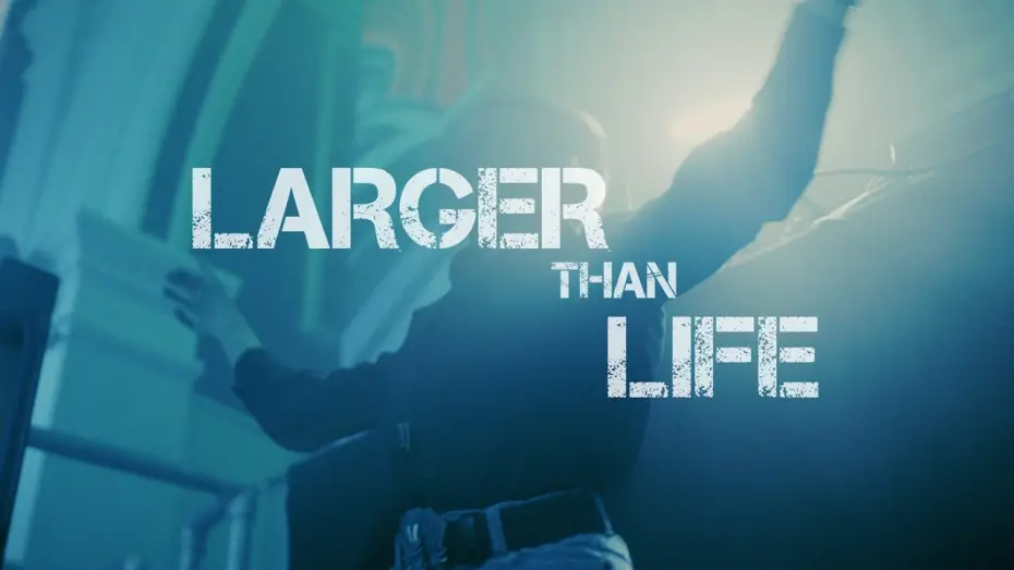 Watch film Larger than Life — Larger Than Life | Award-Winning Documentary