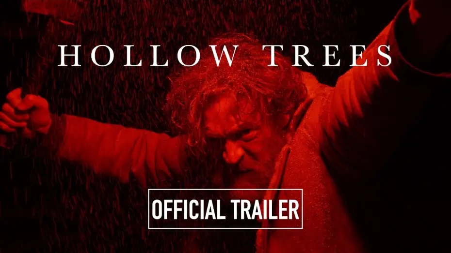 Watch film Hollow Trees — Hollow Trees [Official Trailer] 2026