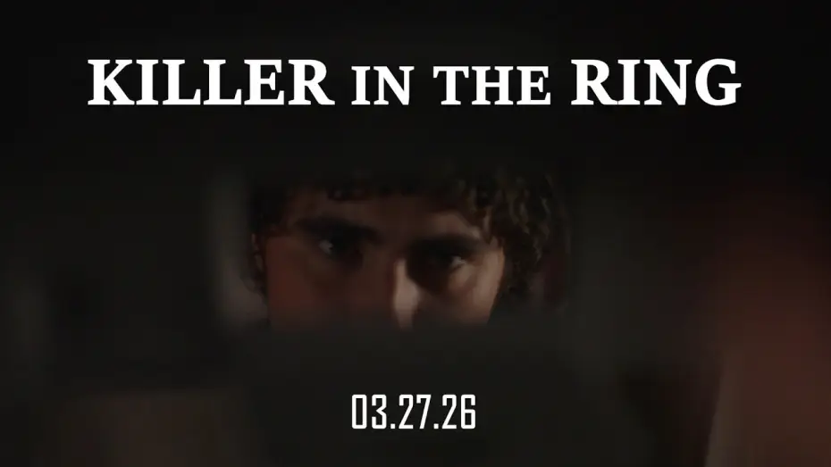 Watch film Killer in the Ring — Killer in the Ring - Official Trailer
