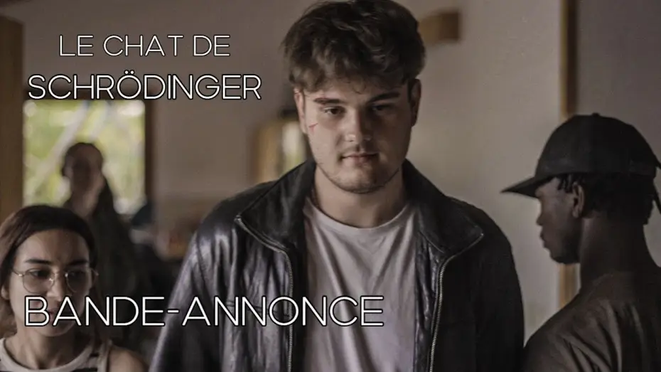 Watch film Le Chat de Schrödinger — Bande annonce " Le Chat de Schrödinger "