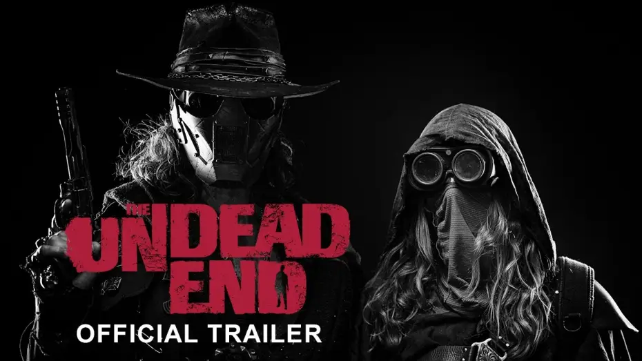 Watch film The Undead End — The Undead End - Official Trailer
