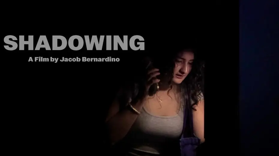 Watch film Shadowing — Shadowing (2026) | A Horror Short Film