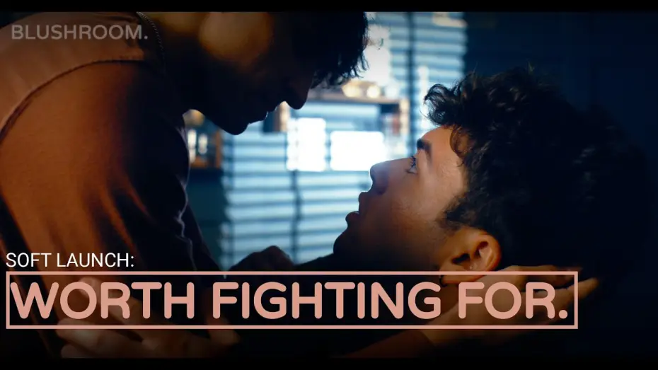 Watch film Worth Fighting For | Worth Fighting For | A Blushroom Short Film (Friends to Lovers)