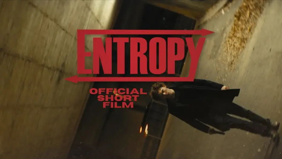 Watch film Entropy — E N T R O P Y | Official Film 4k