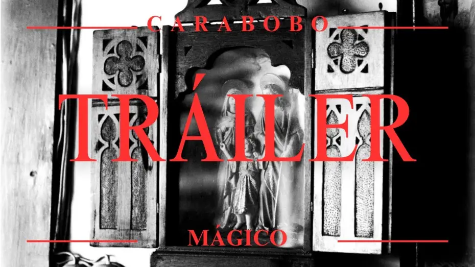Watch film Magic Carabobo — Tráiler - Carabobo Mágico | ¿En que creerás?