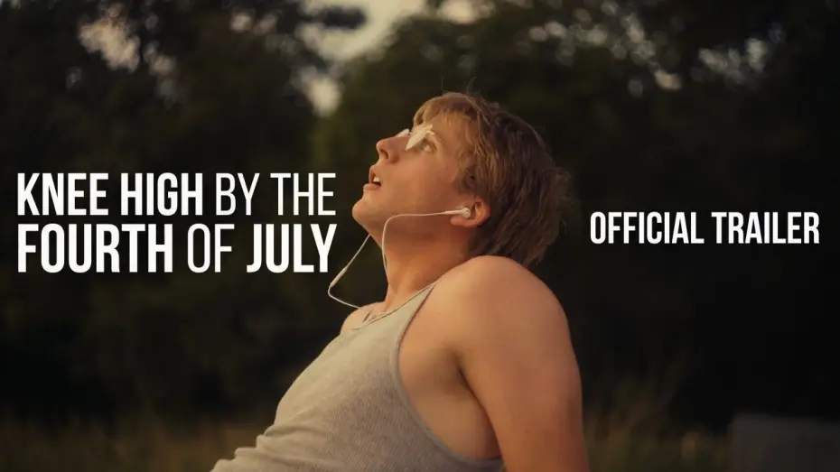 Watch film Knee High By the Fourth of July — Knee High By the Fourth of July | Official Trailer (2027)
