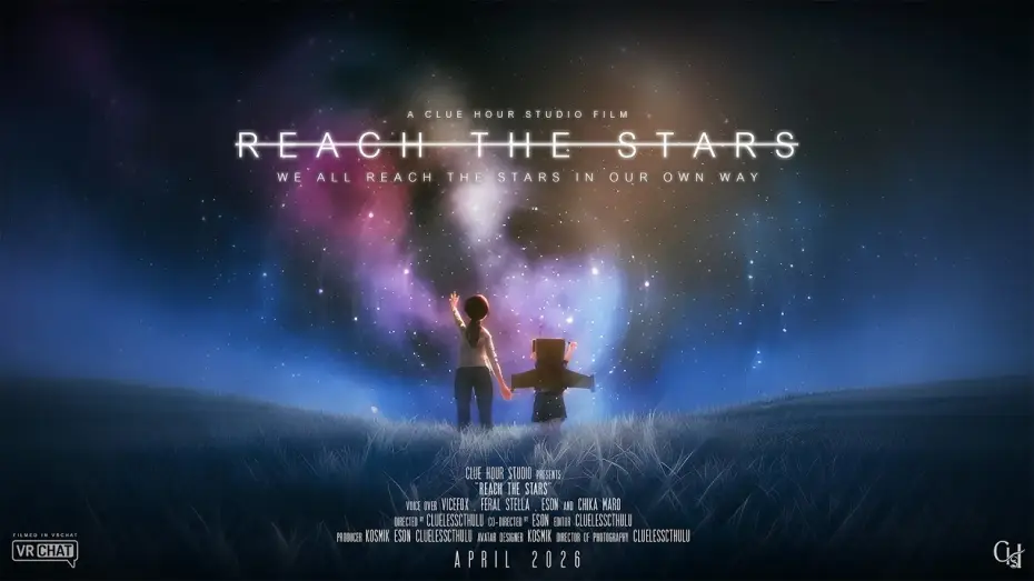 Watch film Reach The Stars — "Reach The Stars" A VRChat Short Film Teaser