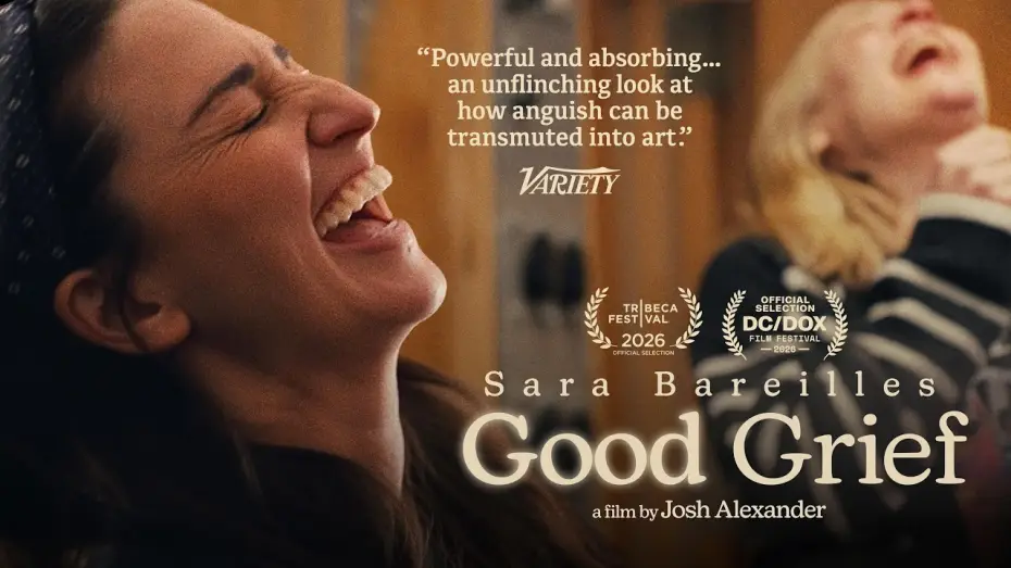 Watch film Sara Bareilles: Good Grief — "Sara Bareilles: Good Grief" Documentary Trailer (2026)