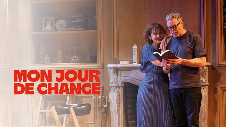 Watch film Mon Jour de chance — Bande Annonce  « Mon Jour de chance » au Théâtre Fontaine