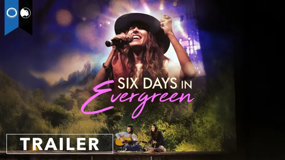 Watch film Six Days in Evergreen — Six Days In Evergreen | Official Trailer | Drama | Music | Romance