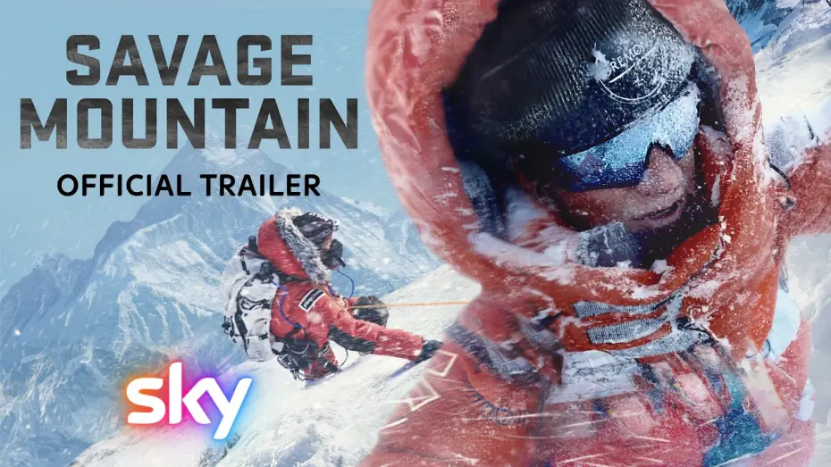 Watch film Savage Mountain — Official Trailer