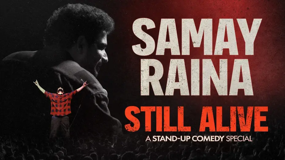 Watch film Samay Raina: Still Alive — Samay Raina - STILL ALIVE (Full Special)