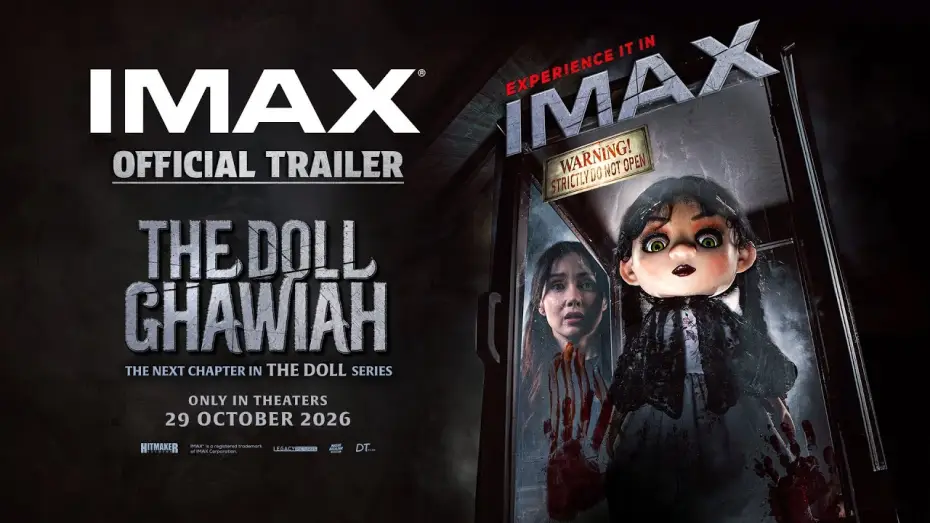 Watch film The Doll Ghawiah — Official Trailer The Doll Ghawiah for IMAX | Tayang 29 Oktober 2026!