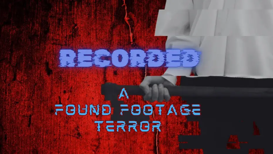 Watch film Recorded — RECORDED | Found Footage Horror | Teaser