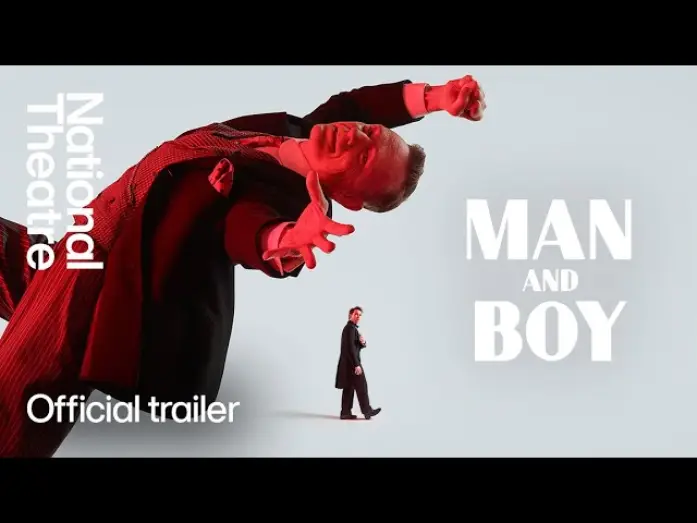 Watch film National Theatre Live: Man and Boy | Man and Boy | Official Trailer | National Theatre