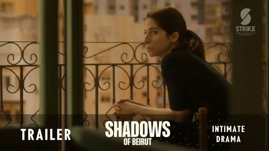 Watch film Shadows of Beirut — Shadows of Beirut  - UK Trailer - In cinemas 25 September 2026