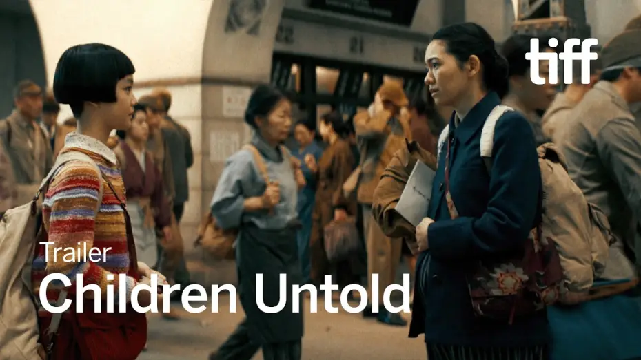 Watch film Children Untold — CHILDREN UNTOLD Trailer | TIFF 2026