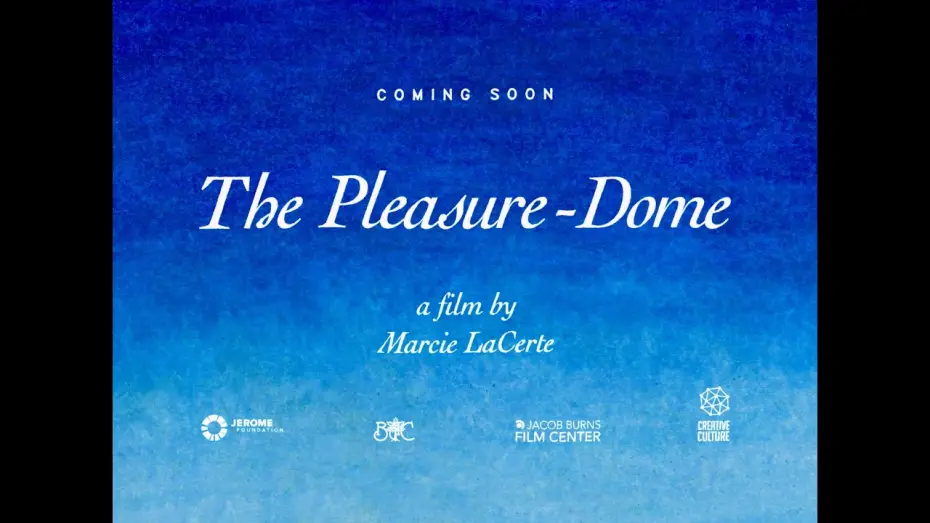 Watch film The Pleasure-Dome — The Pleasure-Dome (trailer)