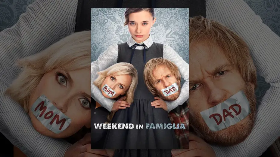 Watch film Family Weekend — Weekend in famiglia