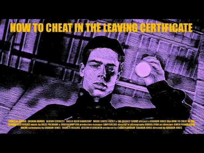 Watch film How to Cheat in the Leaving Certificate — How to Cheat in the Leaving Certificate