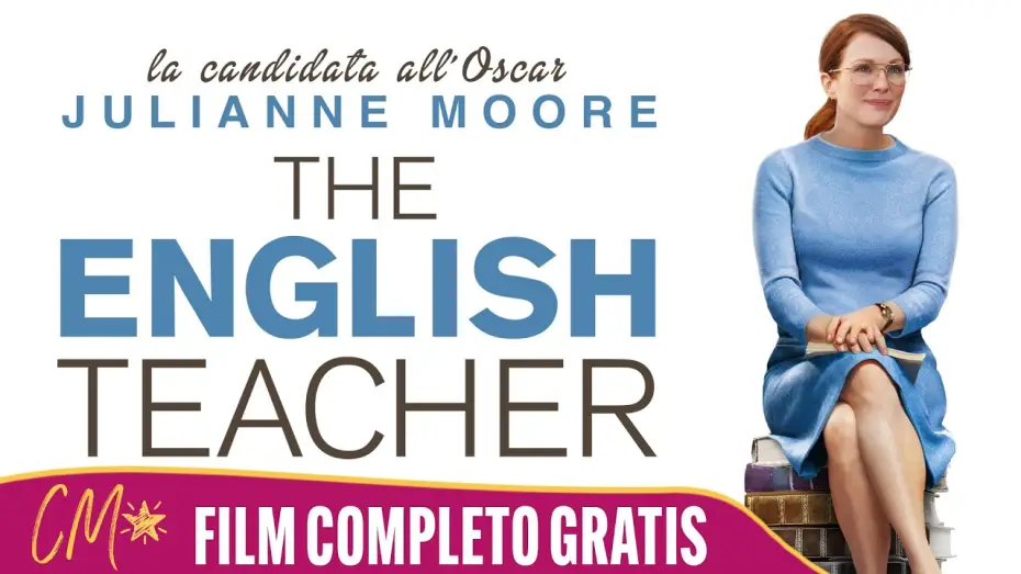 Watch film The English Teacher — Julianne Moore in THE ENGLISH TEACHER | Film completo in italiano 🦸‍♀️ CineMadame