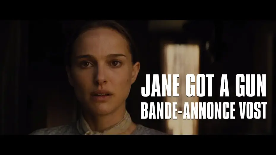 Watch film Jane Got a Gun — Jane Got A Gun avec Natalie Portman, Ewan McGregor - Bande-Annonce VOST