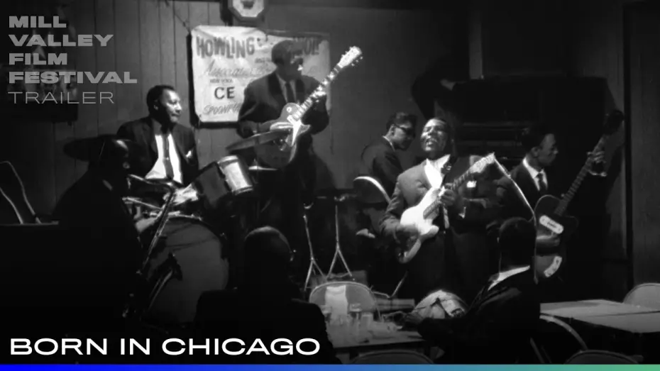 Watch film Born In Chicago — Official Trailer