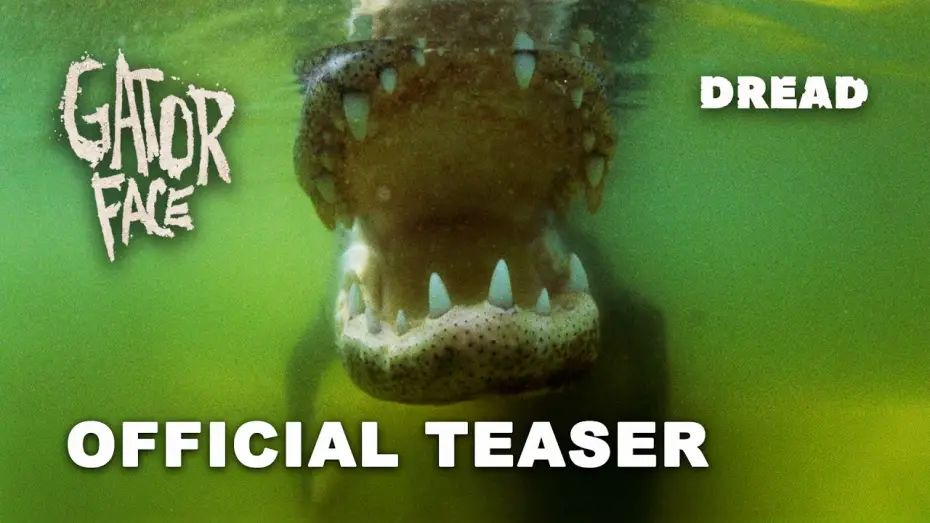 Watch film Gator Face | Official Teaser