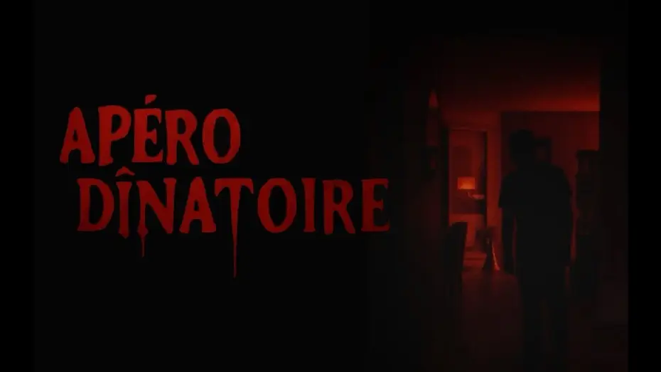 Watch film Ap&eacute;ro D&icirc;natoire | Ap&eacute;ro Dinatoire