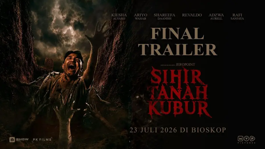 Watch film Sihir Tanah Kubur — Grave Soil Sorcery - Final Trailer | July 23, 2026 in Theaters