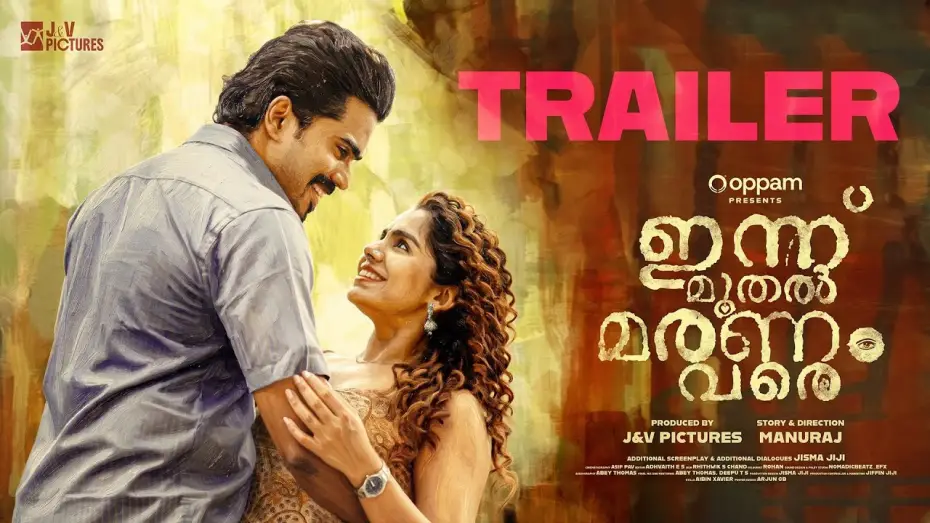 Watch film Innu Muthal Maranam Vare — Innu Muthal Maranam Vare | Official Trailer