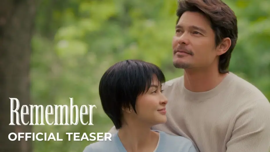 Watch film Remember — 'Remember' Official Teaser | Dingdong Dantes, Marian Rivera