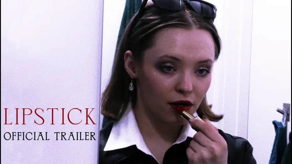 Watch film Lipstick | Lipstick - Official Trailer