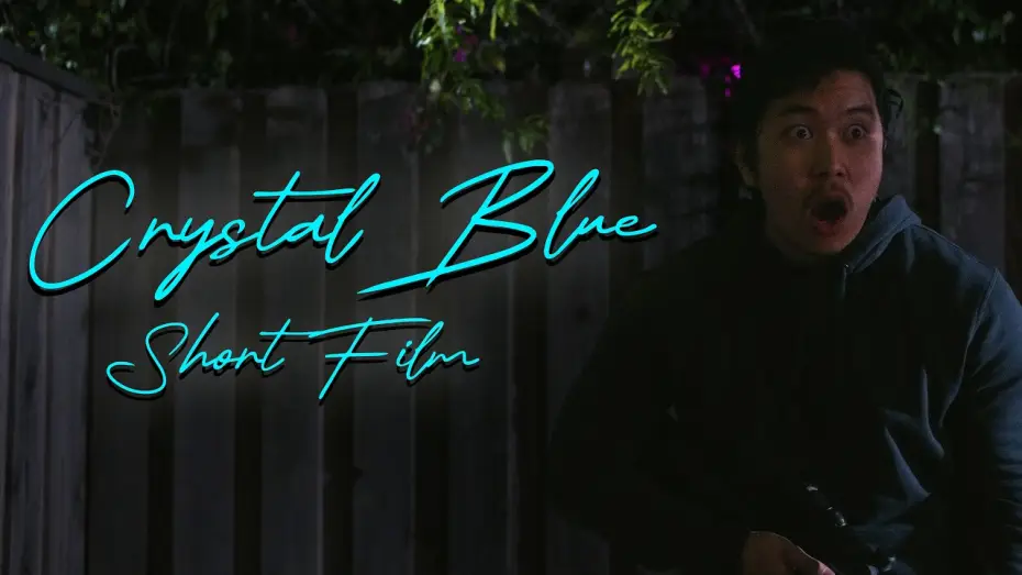 Watch film Crystal Blue — Crystal Blue (Short Film)