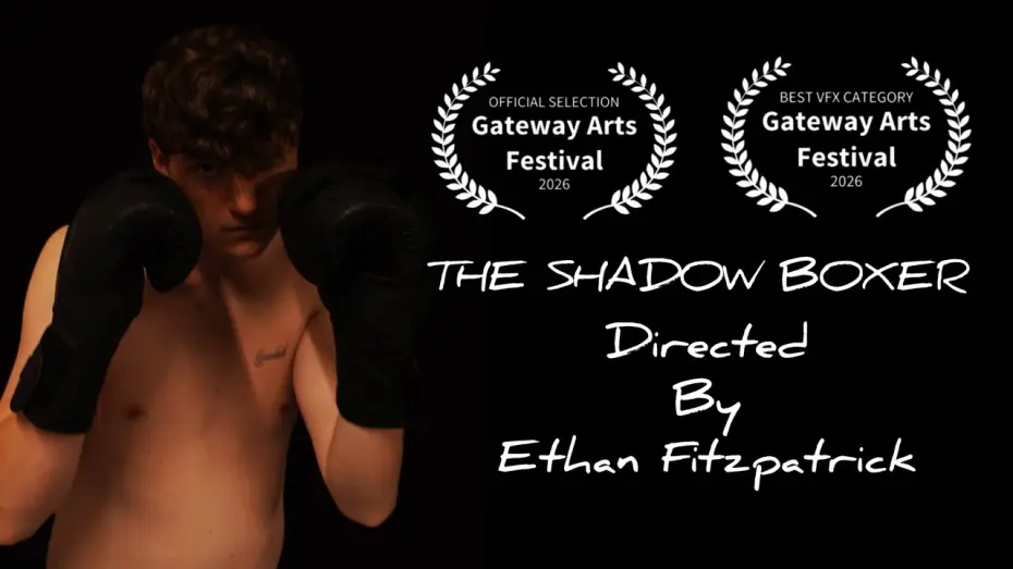 Watch film The Shadow Boxer — THE SHADOW BOXER || FULL SHORT FILM