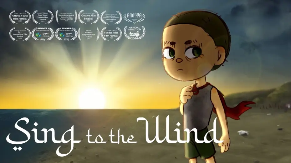 Watch film Sing to the Wind | Sing to the Wind - Award-Winning Animated Short Film | 2026
